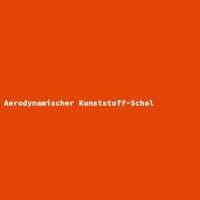 Aerodynamischer Kunststoff-Schal