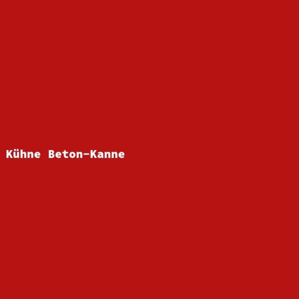 K&uuml;hne Beton-Kanne