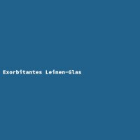 Exorbitantes Leinen-Glas