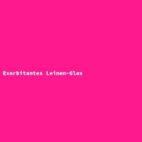 Exorbitantes Leinen-Glas