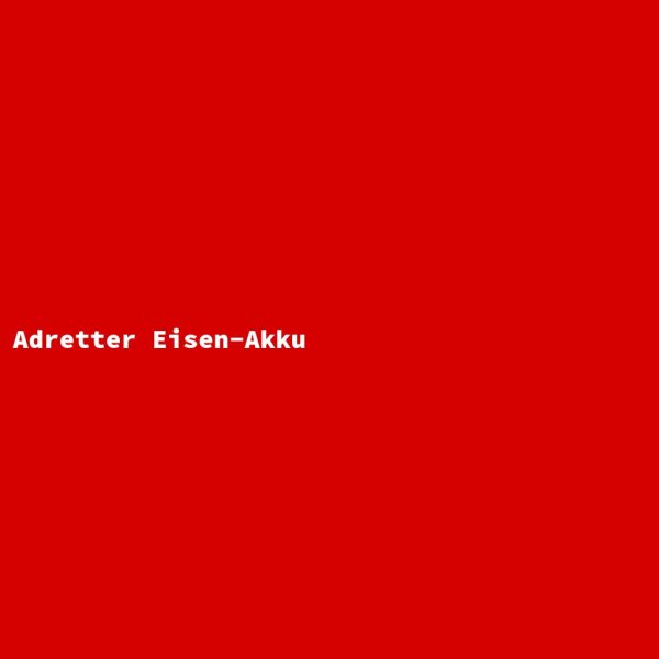 Adretter Eisen-Akku